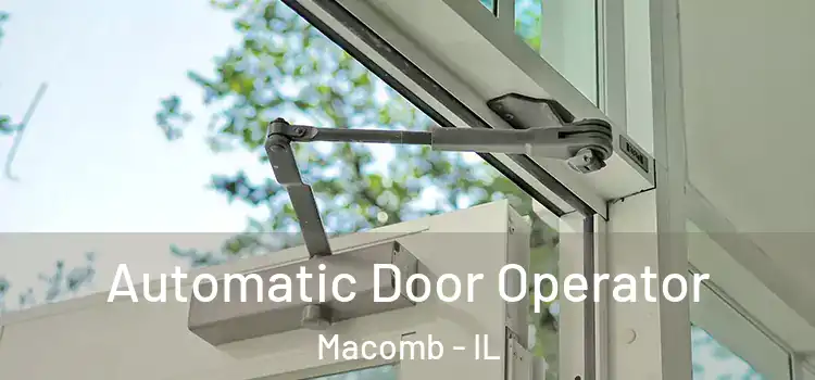  Automatic Door Operator Macomb - IL
