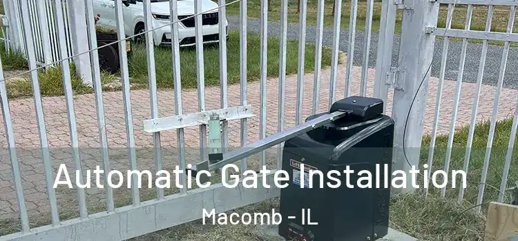  Automatic Gate Installation Macomb - IL