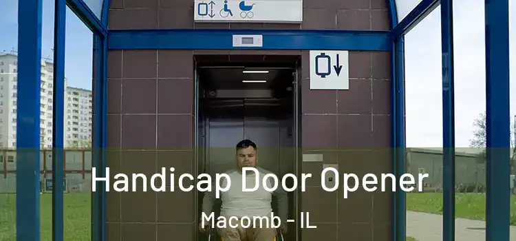 Handicap Door Opener Macomb - IL