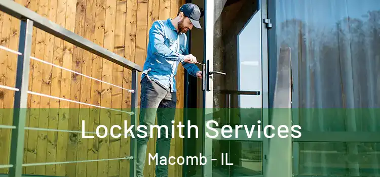  Locksmith Services Macomb - IL