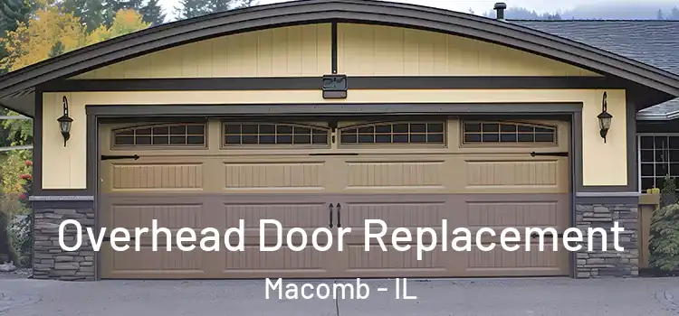  Overhead Door Replacement Macomb - IL