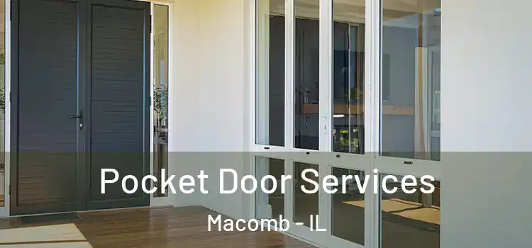  Pocket Door Services Macomb - IL