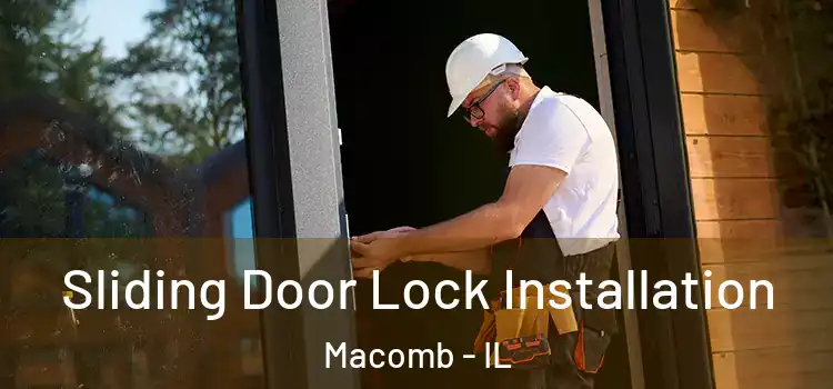  Sliding Door Lock Installation Macomb - IL