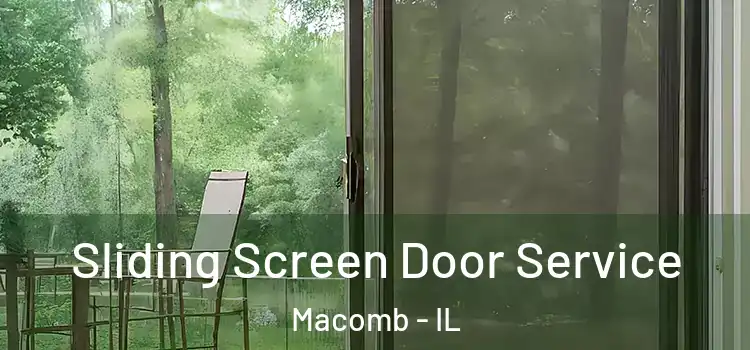 Sliding Screen Door Service Macomb - IL