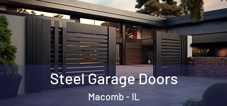  Steel Garage Doors Macomb - IL