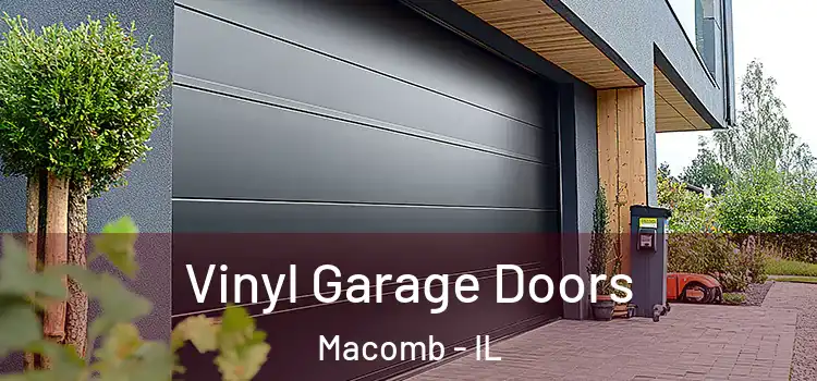  Vinyl Garage Doors Macomb - IL